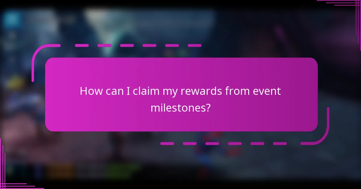 How can I claim my rewards from event milestones?
