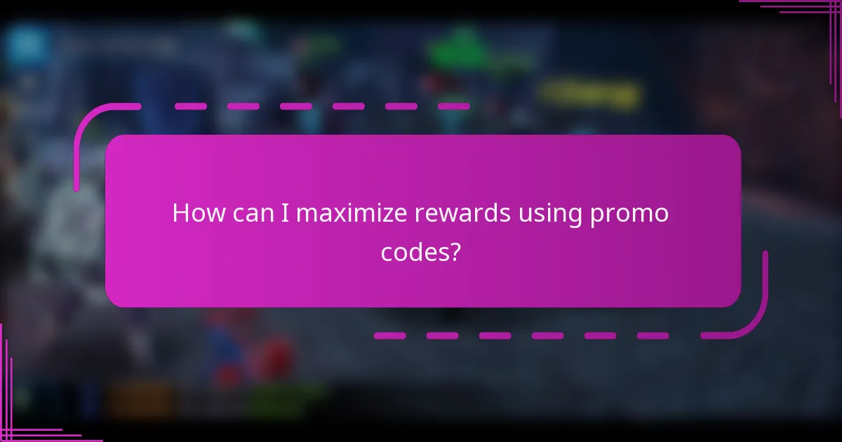How can I maximize rewards using promo codes?