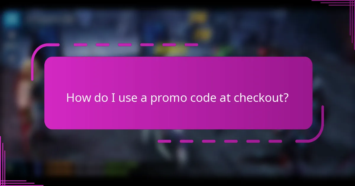 How do I use a promo code at checkout?