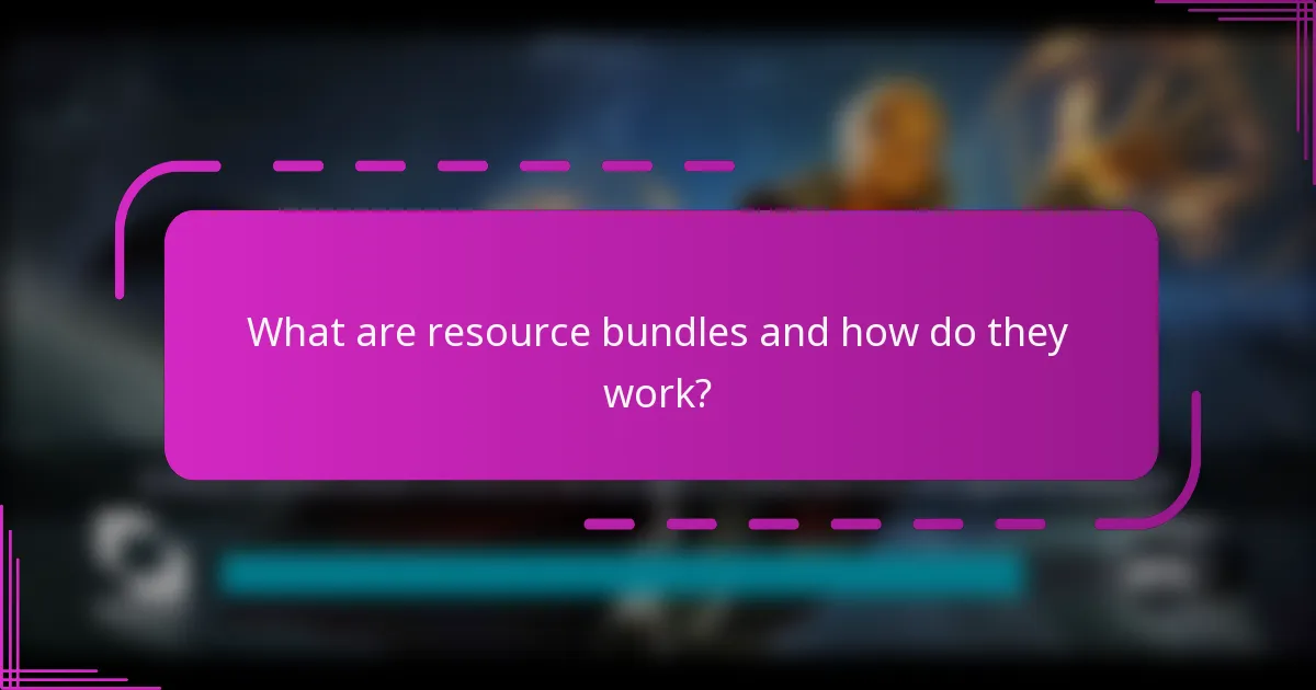 What are resource bundles and how do they work?