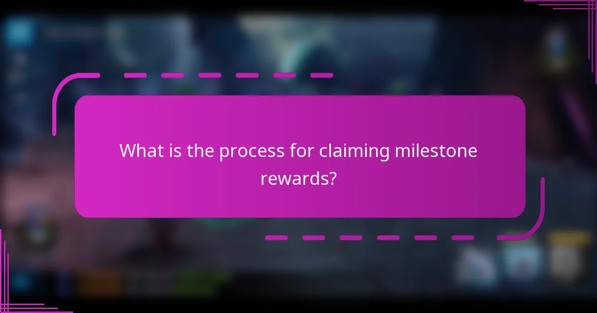 What is the process for claiming milestone rewards?