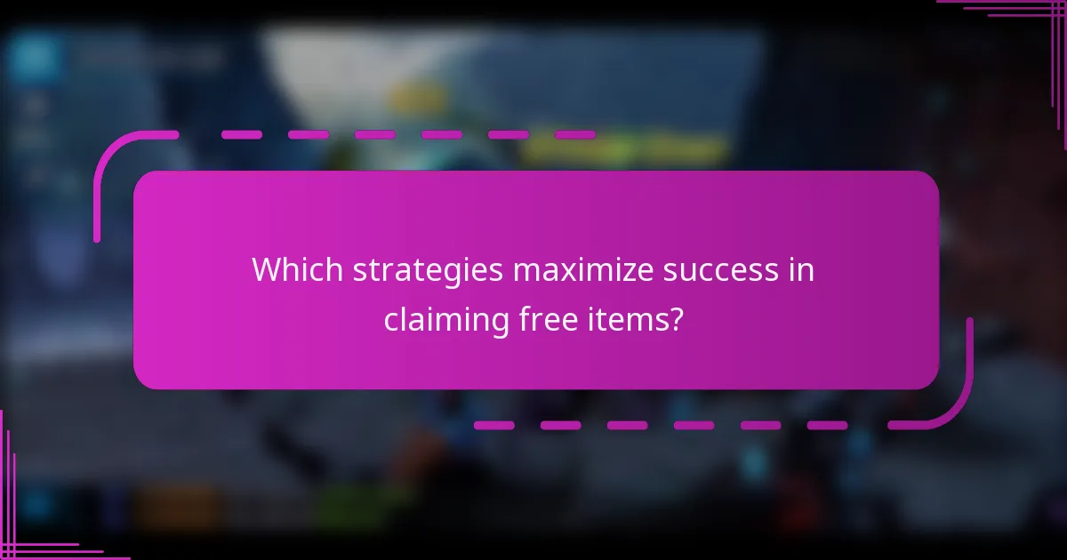 Which strategies maximize success in claiming free items?